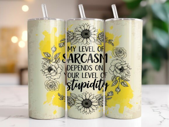 20oz Funny Quote Skinny Tumbler Wrap