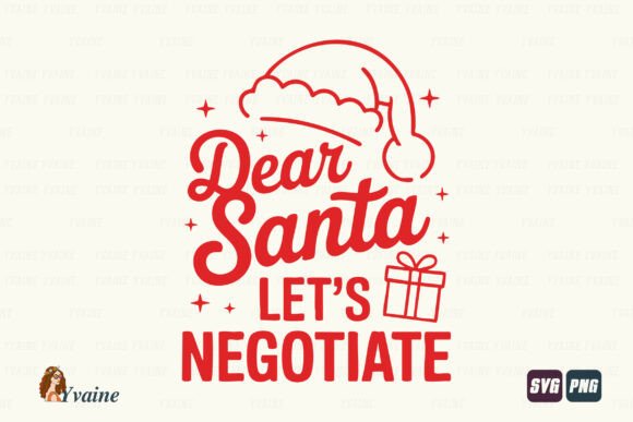 Christmas SVG Dear Santa Let's Negotiate