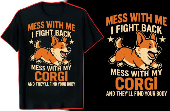Corgi Lover Quote T-Shirt