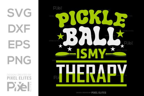 Pickleball is My Therapy – SVG Cut File