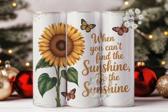 Sunflower Sunshine Quote 20oz Tumbler